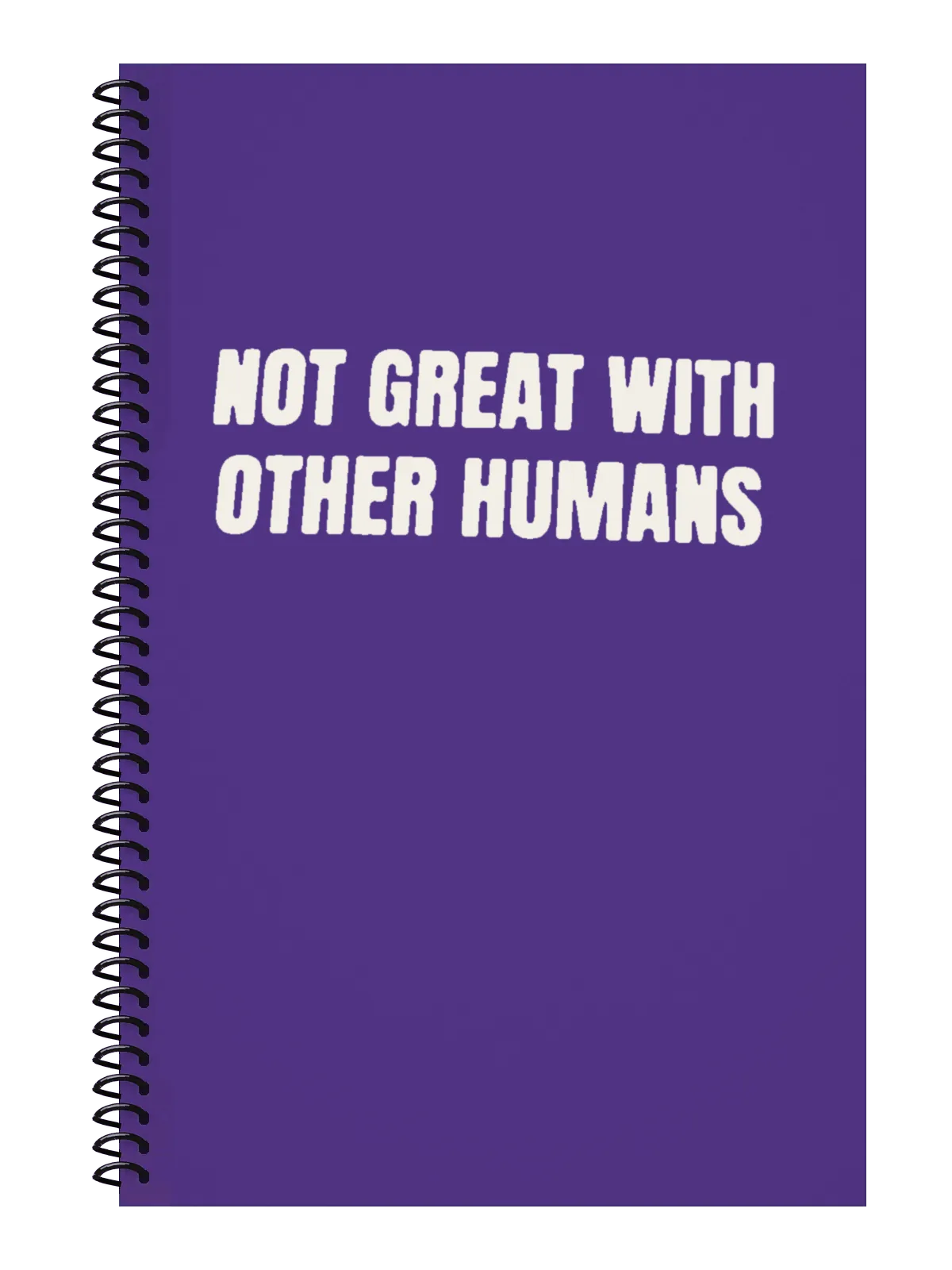 Not Great With Other Humans Notebook — Purple
