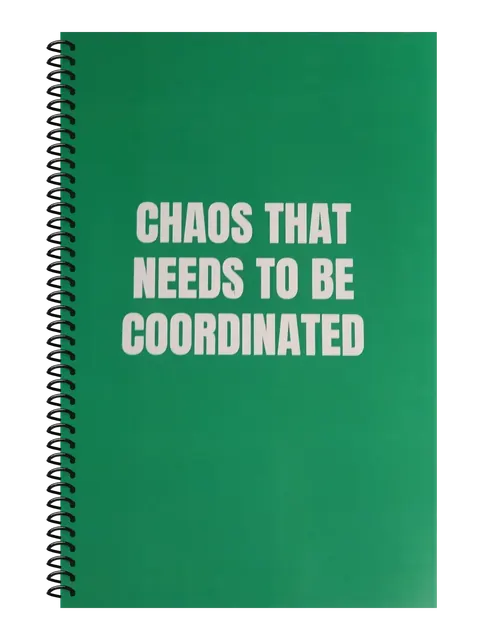 Chaos That Needs to Be Coordinated funny spiral notebook in green (Cubicle Green) – 5.5 x 8.5 inch college ruled office notebook by Office Snarky