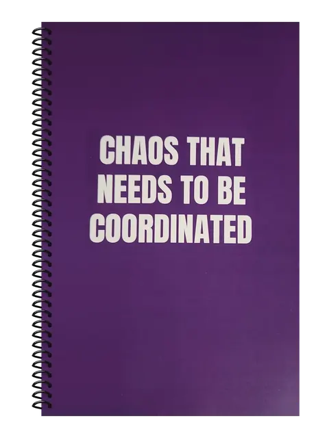 Chaos That Needs to Be Coordinated funny spiral notebook in purple (Deadline Purple) – 5.5 x 8.5 inch college ruled office notebook by Office Snarky