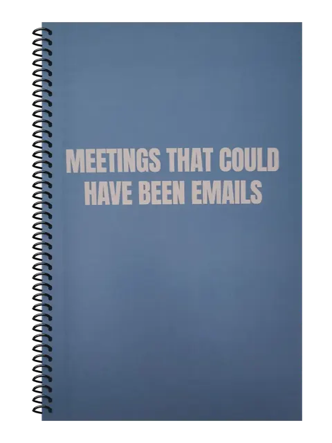 Meetings That Could Have Been Emails funny spiral notebook in blue (Spreadsheet Blue) – 5.5 x 8.5 inch college ruled office notebook by Office Snarky