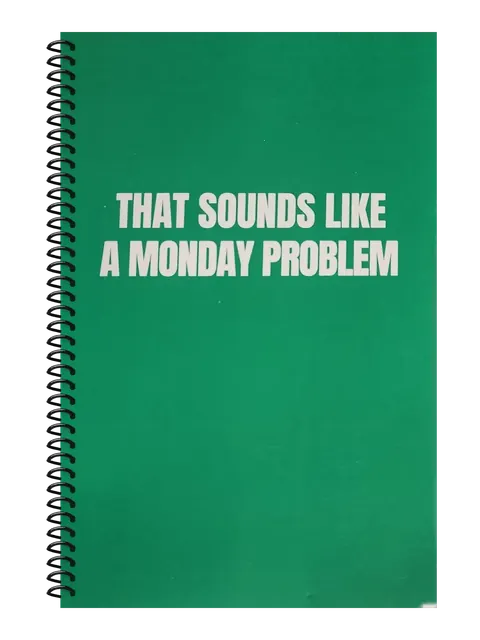 That Sounds Like a Monday Problem funny spiral notebook in green (Cubicle Green) – 5.5 x 8.5 inch college ruled office notebook by Office Snarky