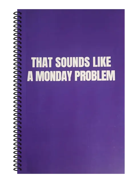 That Sounds Like a Monday Problem funny spiral notebook in purple (Deadline Purple) – 5.5 x 8.5 inch college ruled office notebook by Office Snarky