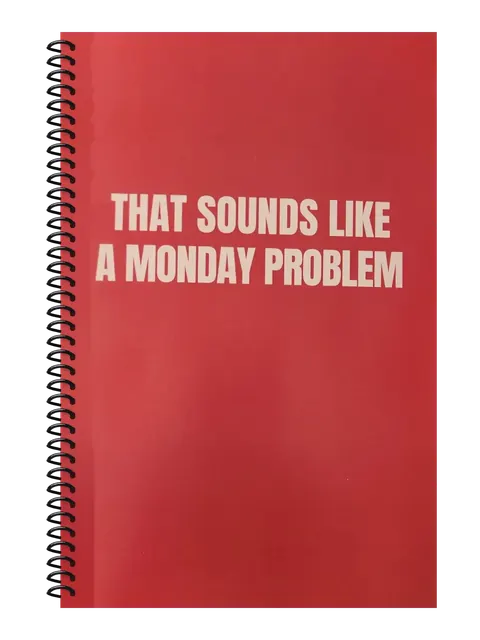 That Sounds Like a Monday Problem funny spiral notebook in red (Red Flag Red) – 5.5 x 8.5 inch college ruled office notebook by Office Snarky