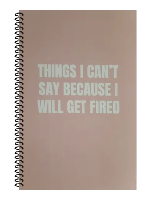 Things I Can't Say Because I Will Get Fired funny spiral notebook in light pink (HR Pink) – 5.5 x 8.5 inch college ruled office notebook by Office Snarky